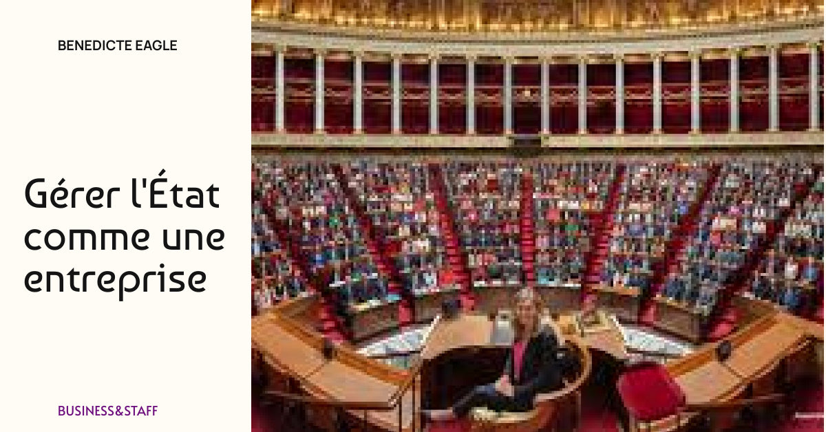 GÉRER L'ÉTAT COMME UNE ENTREPRISE