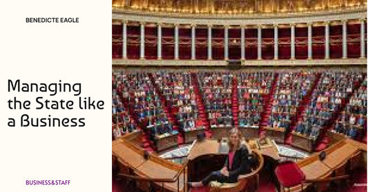 MANAGING THE STATE LIKE A BUSINESS