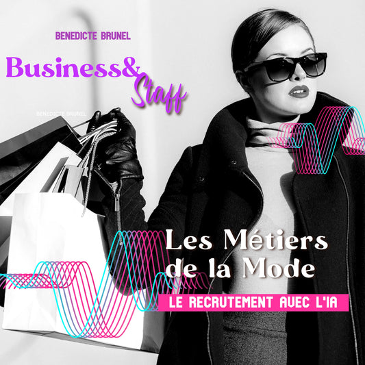 Les Métiers de la Mode- Le recrutement avec l'IA