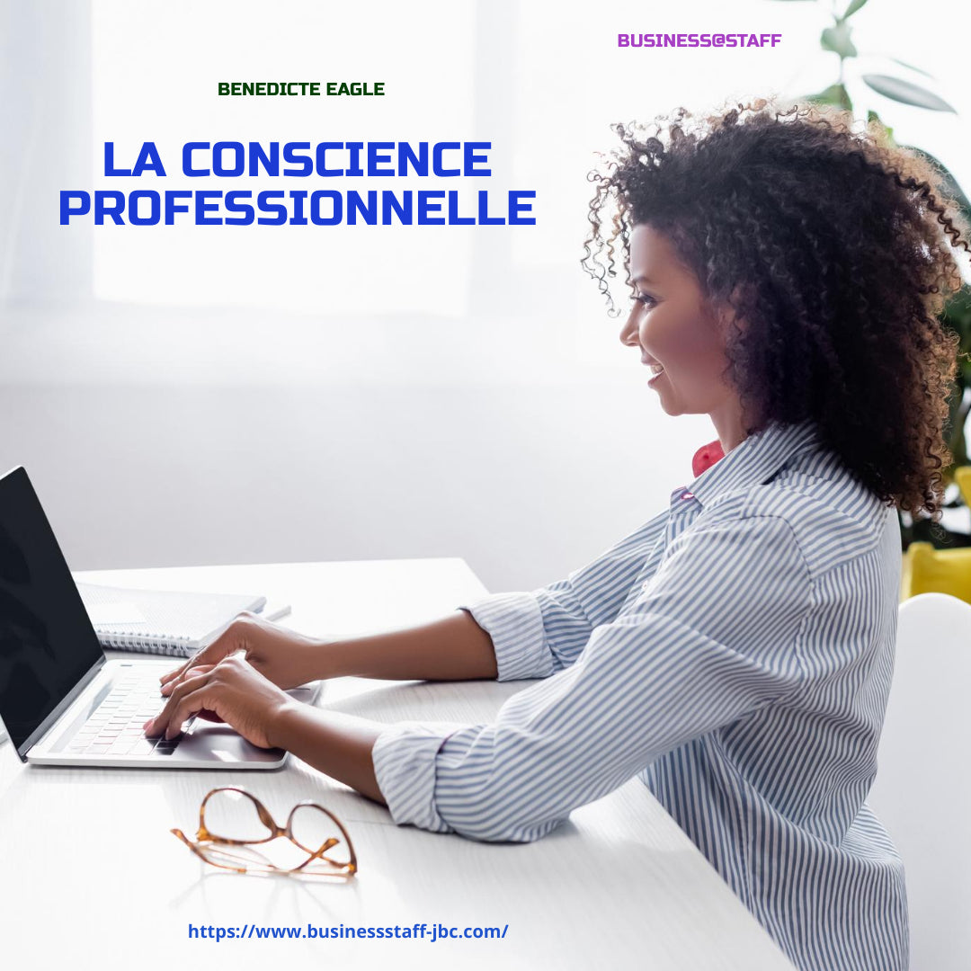 LA CONSCIENCE PROFESSIONNELLE
