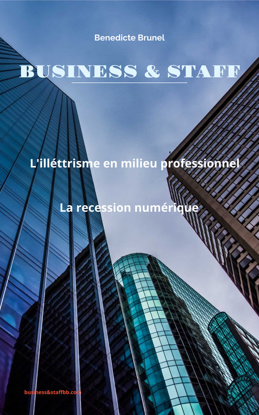 L'ILLÉTTRISME EN MILIEU PROFESSIONNEL